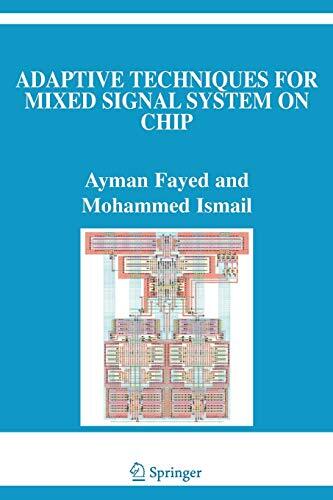 Adaptive Techniques for Mixed Signal System on Chip