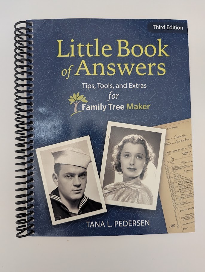 Little Book of Answers Tips, Tools and Extras for Family Tree Maker 2024