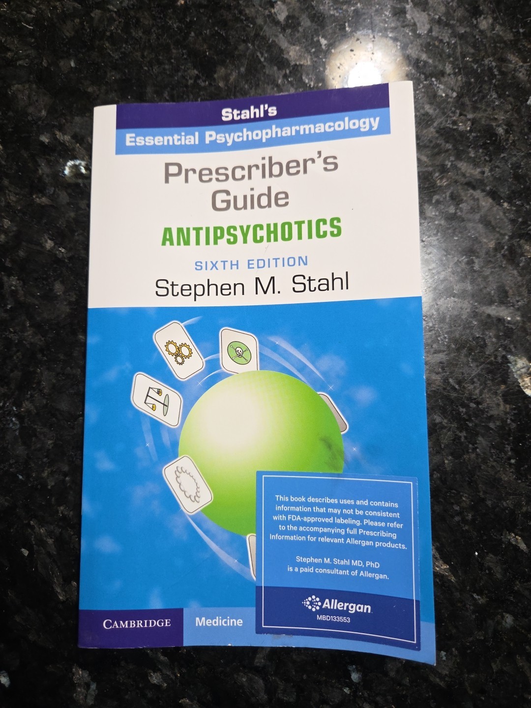 Prescriber’s Guide: Stahl’s Essential Psychopharmacology – paperback Stahl 6th