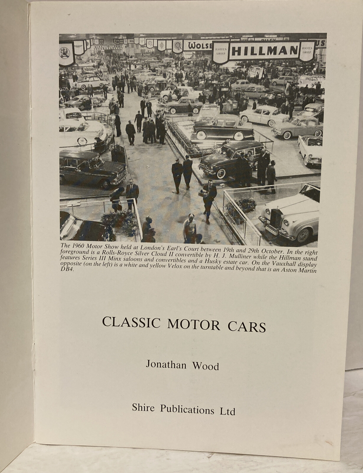 Classic Motor Cars 151 Shire Album By Jonathan Wood 2000 Paperback