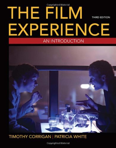 The Film Experience: An Introduction, 3rd Edition by Corrigan (paperback)