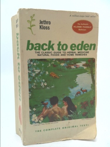 Back To Eden by Jethro Kloss