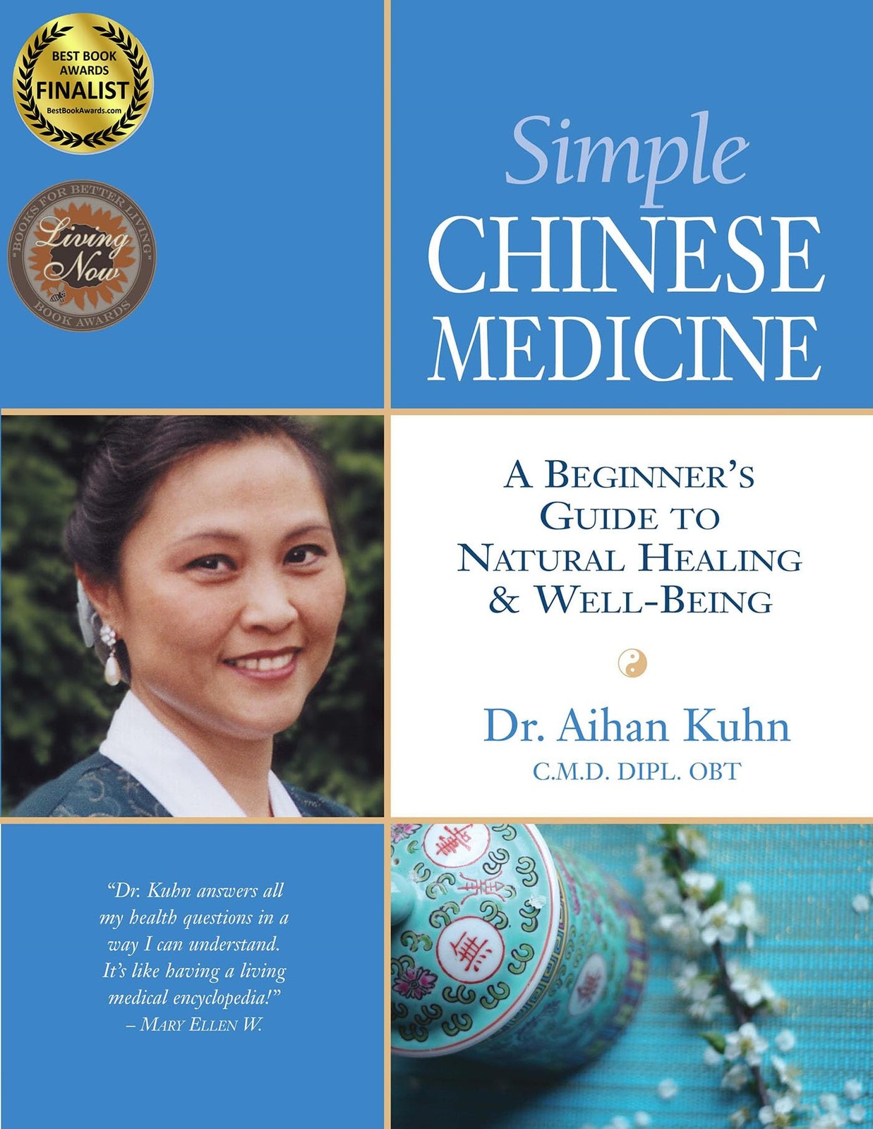 Simple Chinese Medicine: A Beginner’s Guide to Natural Healing & Well-Being