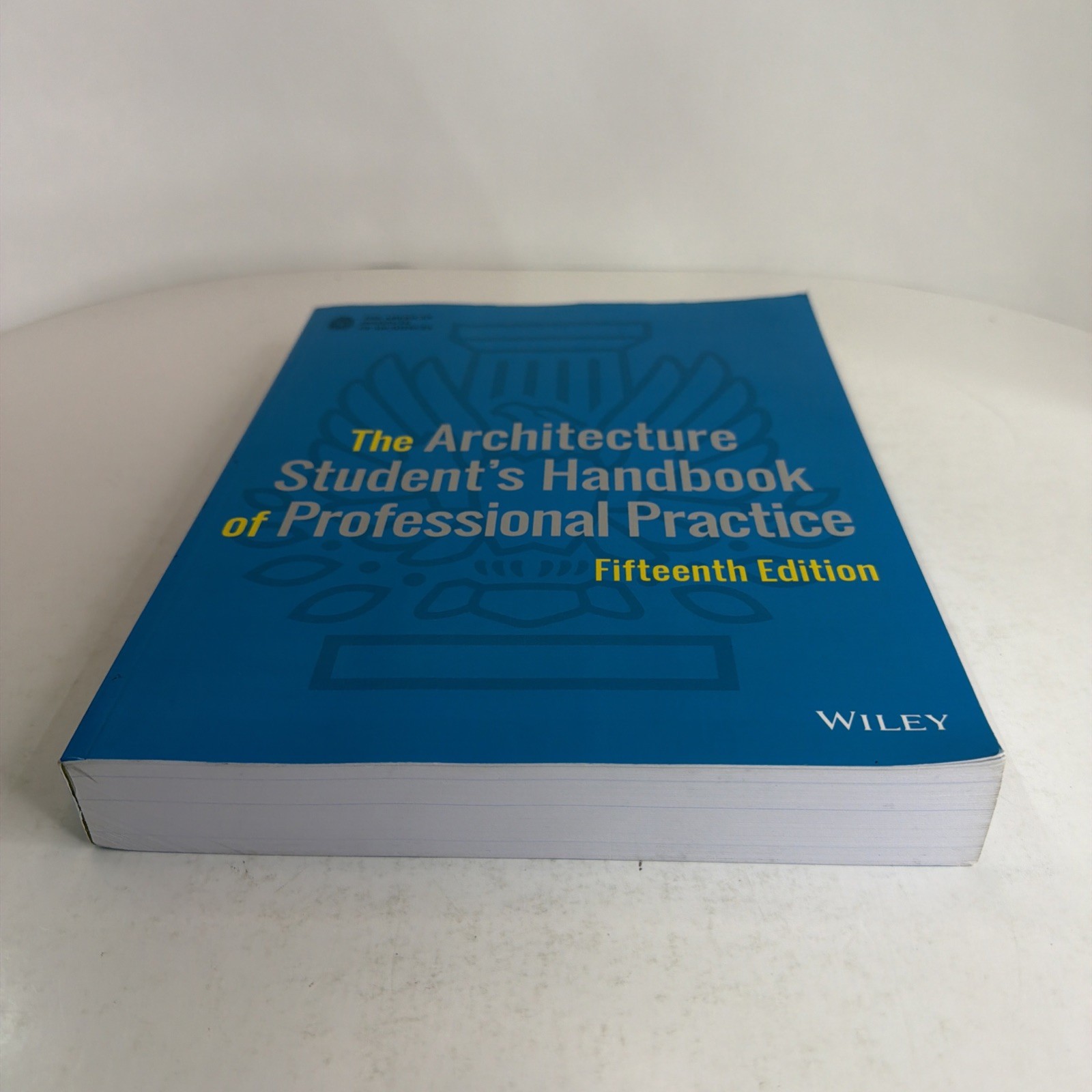 The Architecture Student’s Handbook of Professional Practice Book Wiley 15th Ed.
