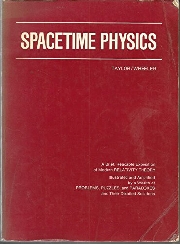 Spacetime Physics (Physics Series) by Edwin F. Taylor; John Archibald Wheeler