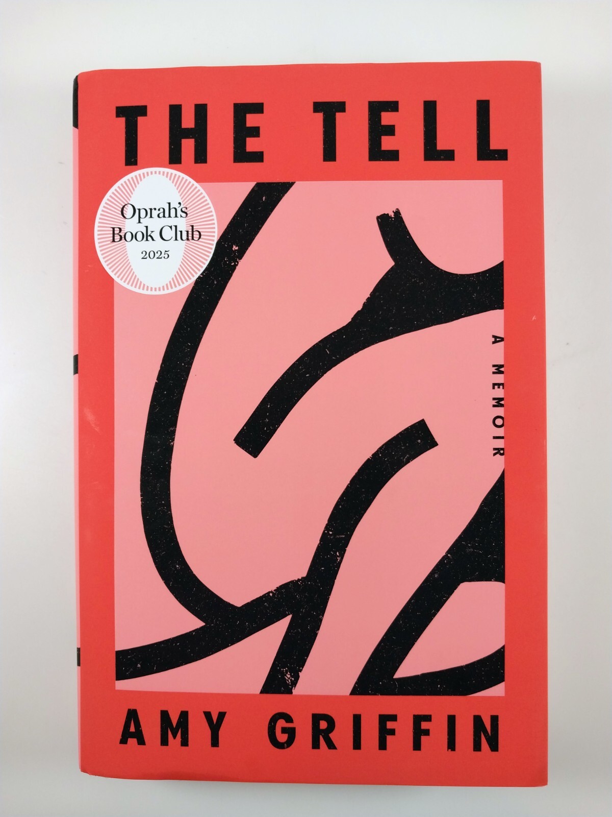 The Tell : A Memoir by Amy Griffin (2025, Hardcover) Oprah’s Book Club
