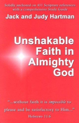Unshakable Faith in Almighty God