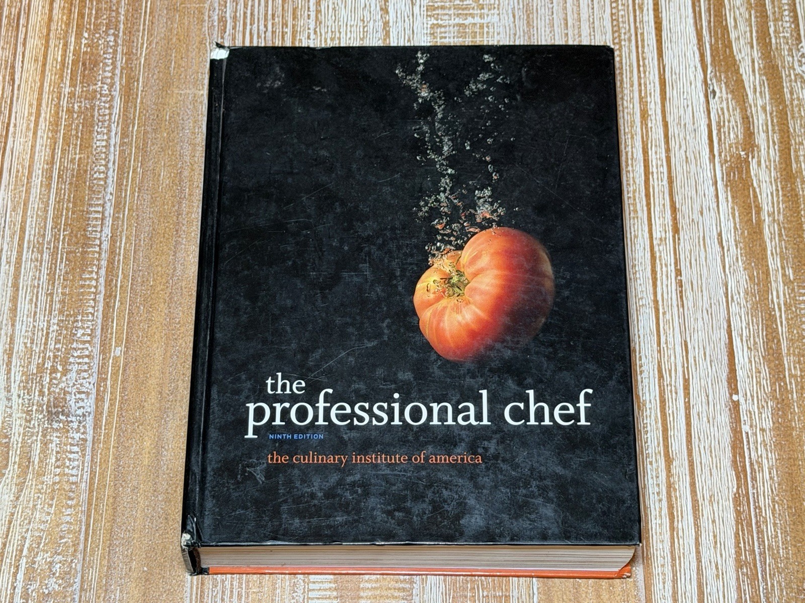 The Professional Chef by The Culinary Institute of America (CIA) – Hardcover