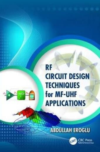 Rf Circuit Design Techniques For Mf-Uhf Applications