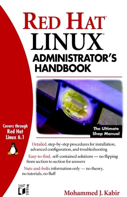 Red Hat? Linux? Administrator’s Handbook