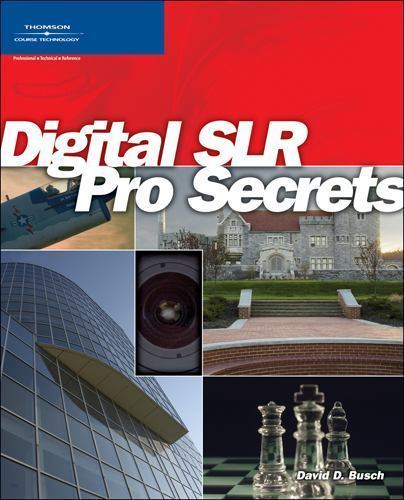Digital SLR Pro Secrets by