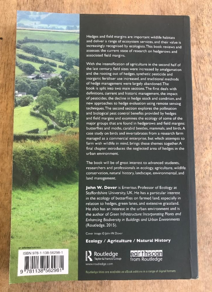 THE ECOLOGY OF HEDGEROWS AND FIELD MARGINS ~JOHN DOVER ~2019 ~REVIEWS & RESEARCH
