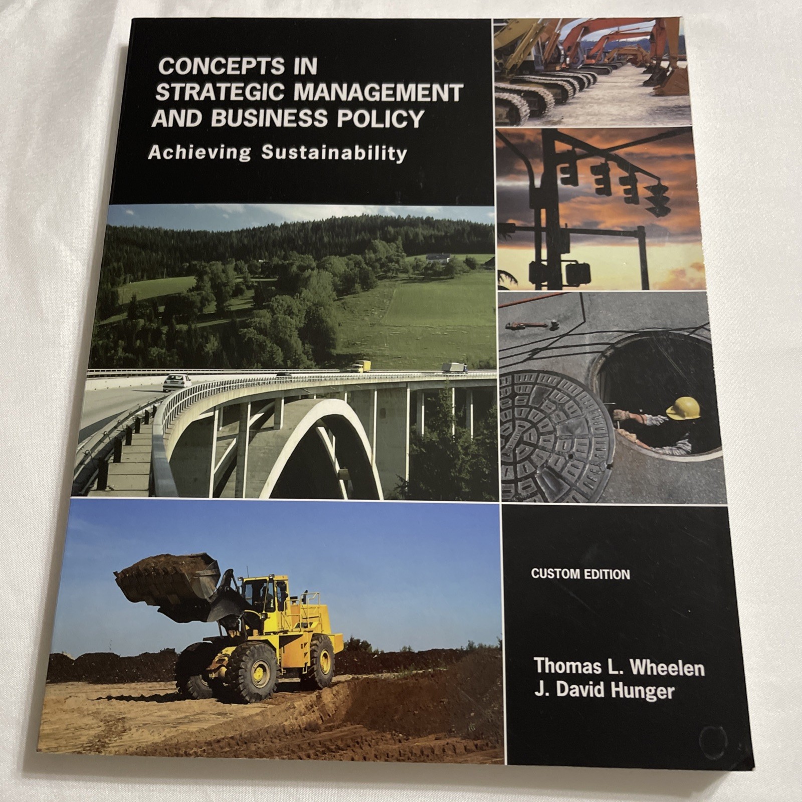 Concepts in Strategic Management and Business Policy – 12th Ed Custom Edition