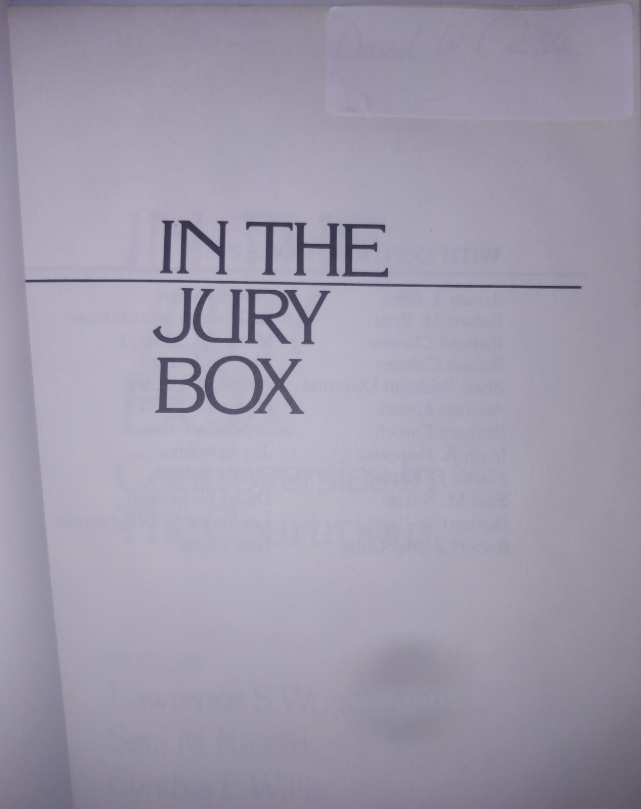 In the Jury Box : Controversies in the Courtroom by Saul Kassin, Lawrence S….