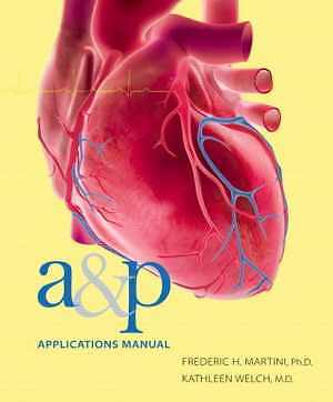A & P Manual de Aplicaciones – Paperback, by Martini Frederic; Welch – Good