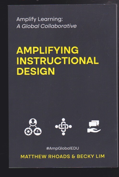 Amplify Learning: Global Collaborative: Amplifying Instructional Design 2022 LN