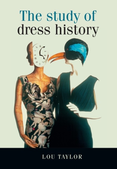 STUDY OF DRESS HISTORY by Lou Taylor Paperback Self Help Business