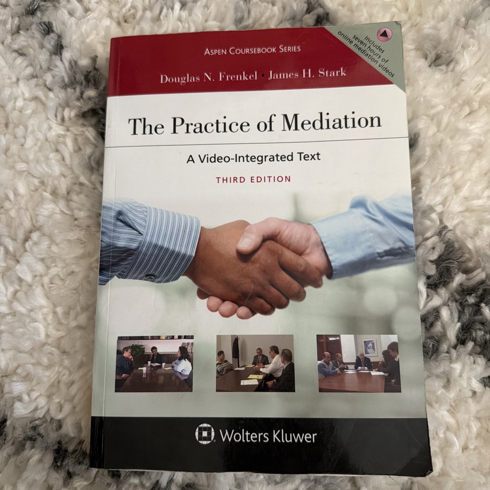 The Practice of Mediation: A Video-Integrated Text (Aspen Coursebook)