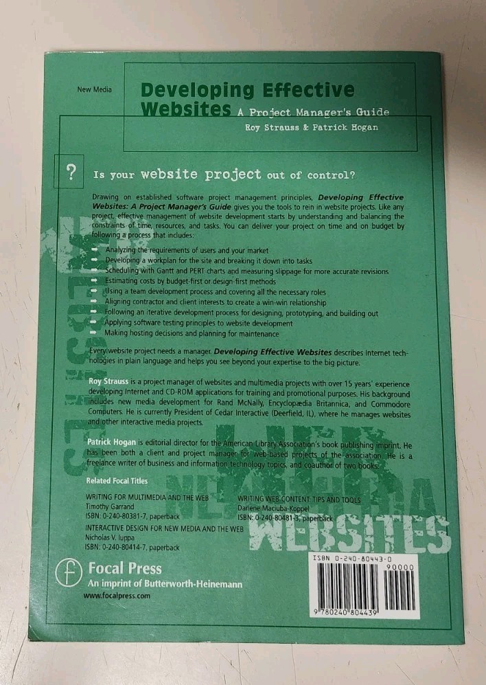 Developing Effective Websites (2001 Scribner PB Bk) Roy Strauss, Patrick Hogan