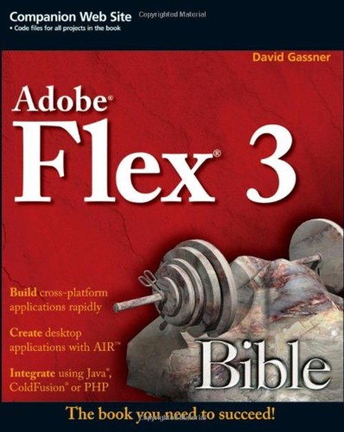 Flex 3 Bible Paperback David Gassner