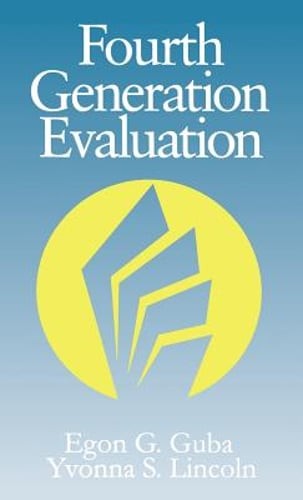 Fourth Generation Evaluation by Egon Guba: Used