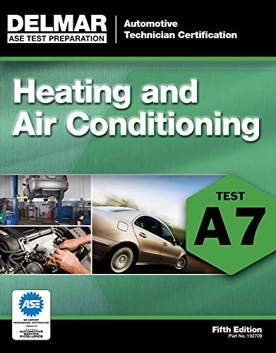 ASE Test Preparation – A7 Heating a…, Delmar, Cengage