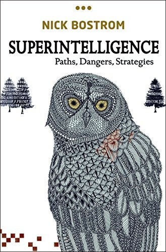 Superintelligence: Paths, Dangers, Strategies by Bostrom, Nick Hardback Book The