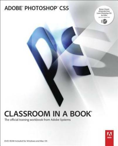 Adobe Photoshop CS5 Classroom in a Book – Paperback – GOOD
