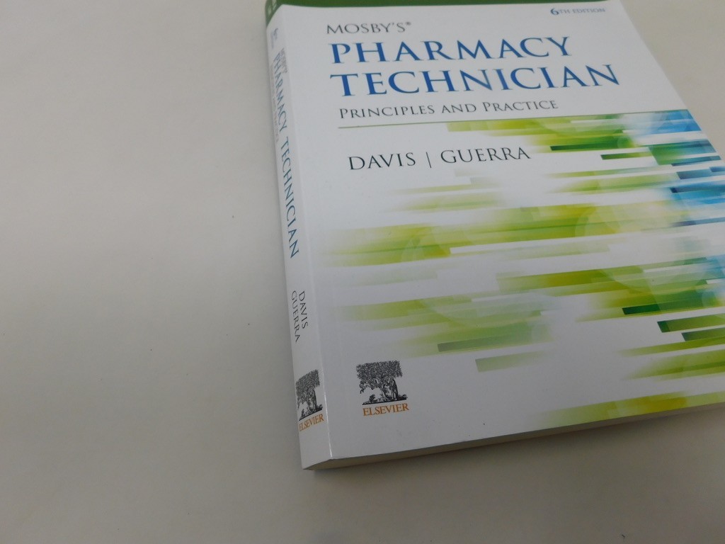 Workbook Lab Manual Mosbys Pharmacy Technician Principles Practice SOME ANSWERED