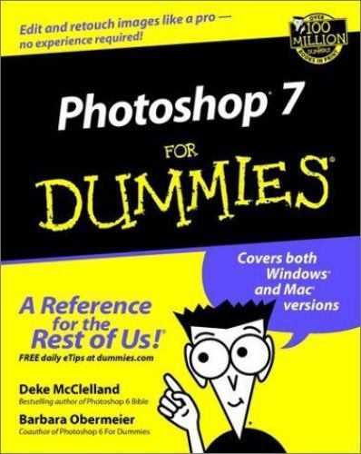 Photoshop 7 for Dummies by Deke McClelland; Barbara Obermeier