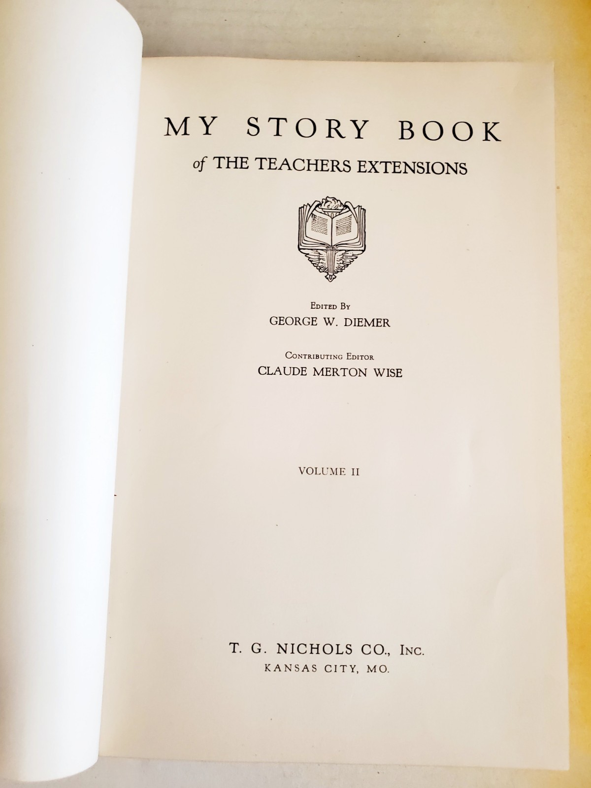 VINTAGE TEXTBOOK “MY STORY BOOK OF THE TEACHER’S EXTENSIONS. VOLUME II. 1938