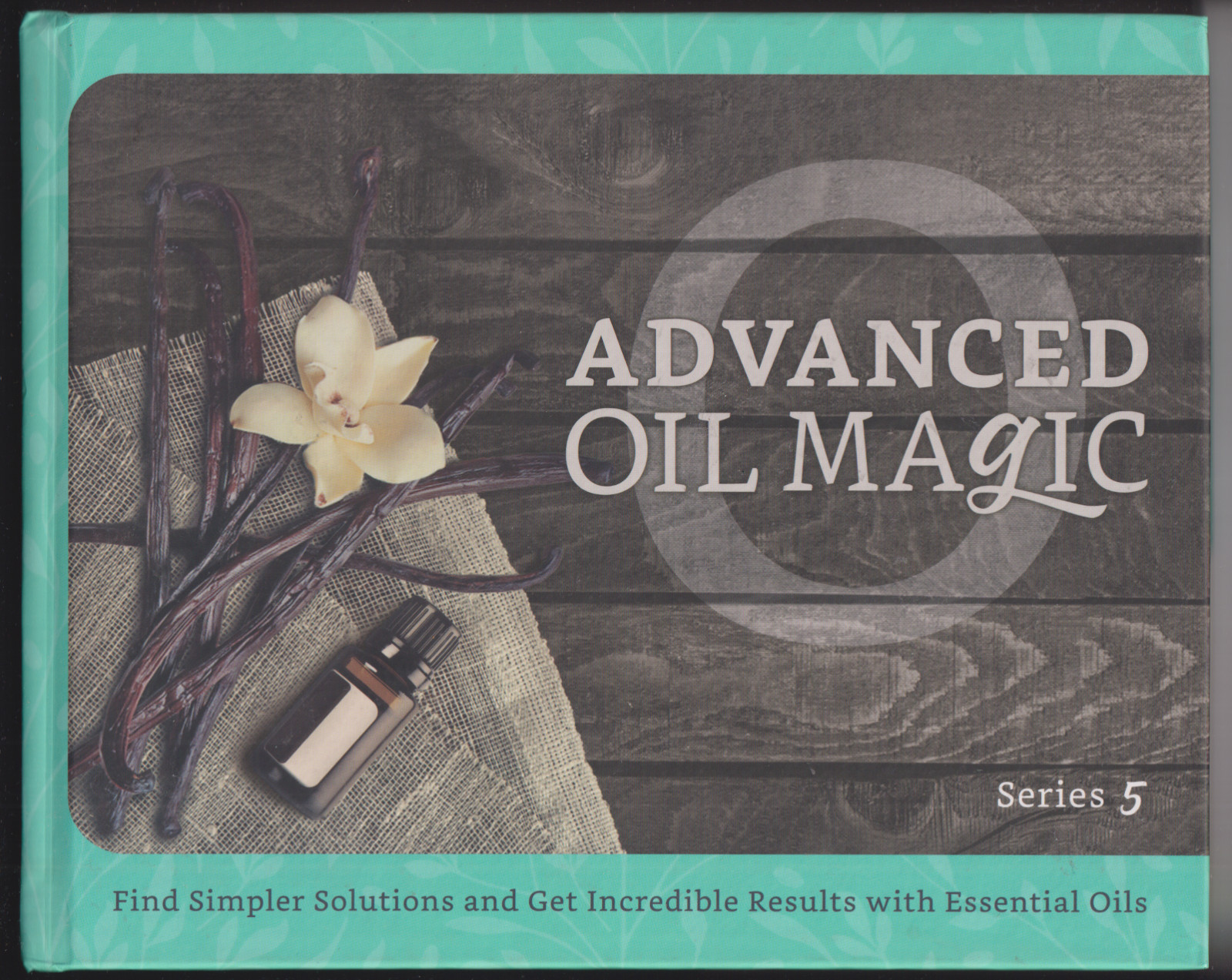 Advanced Oil Magic Series 5 Book