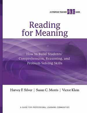 Reading for Meaning: How to Build – Paperback, by Silver Harvey F.; – Good