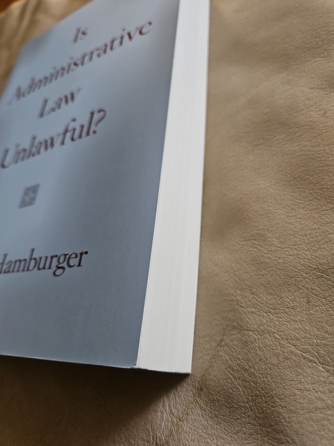 Is Administrative Law Unlawful? by Philip Hamburger (2015, Trade Paperback)