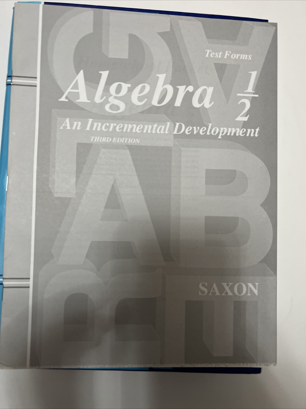 Saxon Algebra 1/2 SET (3rd Edition) Textbook, Answer Key & Test Forms, Like New