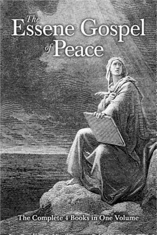 The Essene Gospel of Peace: The Complete 4 Books in One Volume (Paperback or Sof
