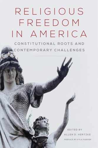 Religious Freedom in America: – Paperback, by Hertzke Allen D. – Very Good
