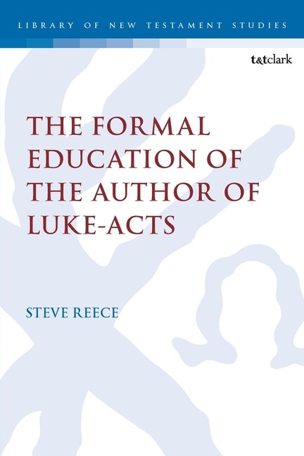 The Formal Education Of The Author Of Luke-Acts