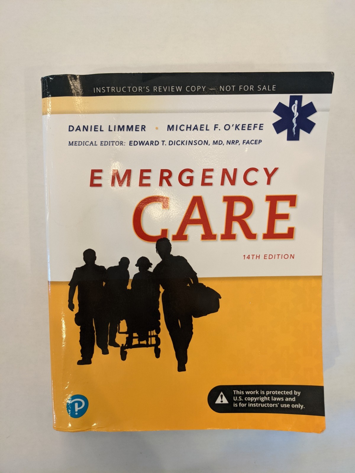 2020 14 Edition Emergency Care by Daniel Limmer, Michael F. O’Keefe
