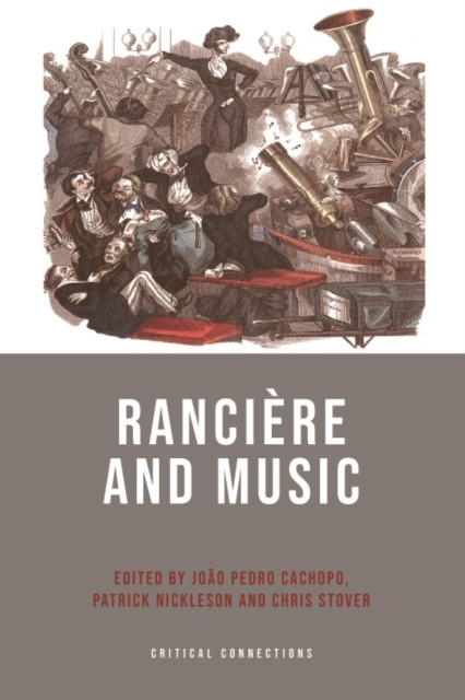 Ranciere and Music HARDBACK 9781474440226