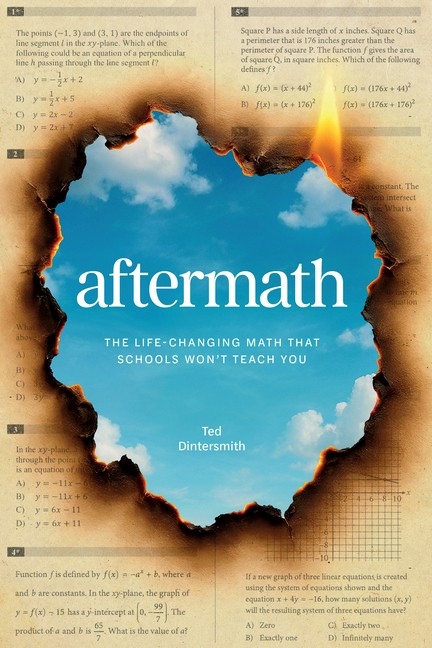 Aftermath: The Life-Changing Math That Schools Won’t Teach You Paperback