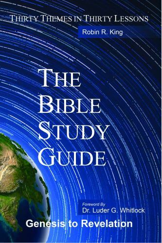 The Bible Study Guide, Robin R. King, Good Book