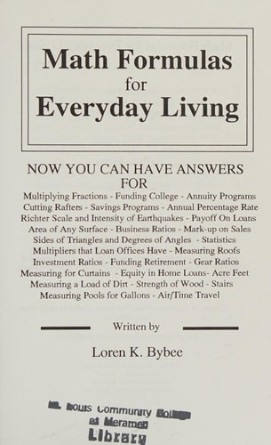 Math Formulas for Everyday Living: 482 Formulas : Step by Little Step Fully Illu