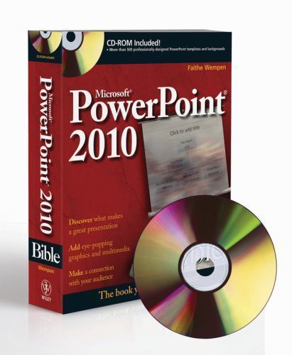 Microsoft PowerPoint 2010 Bible [With CDROM] by Wempen, Faithe