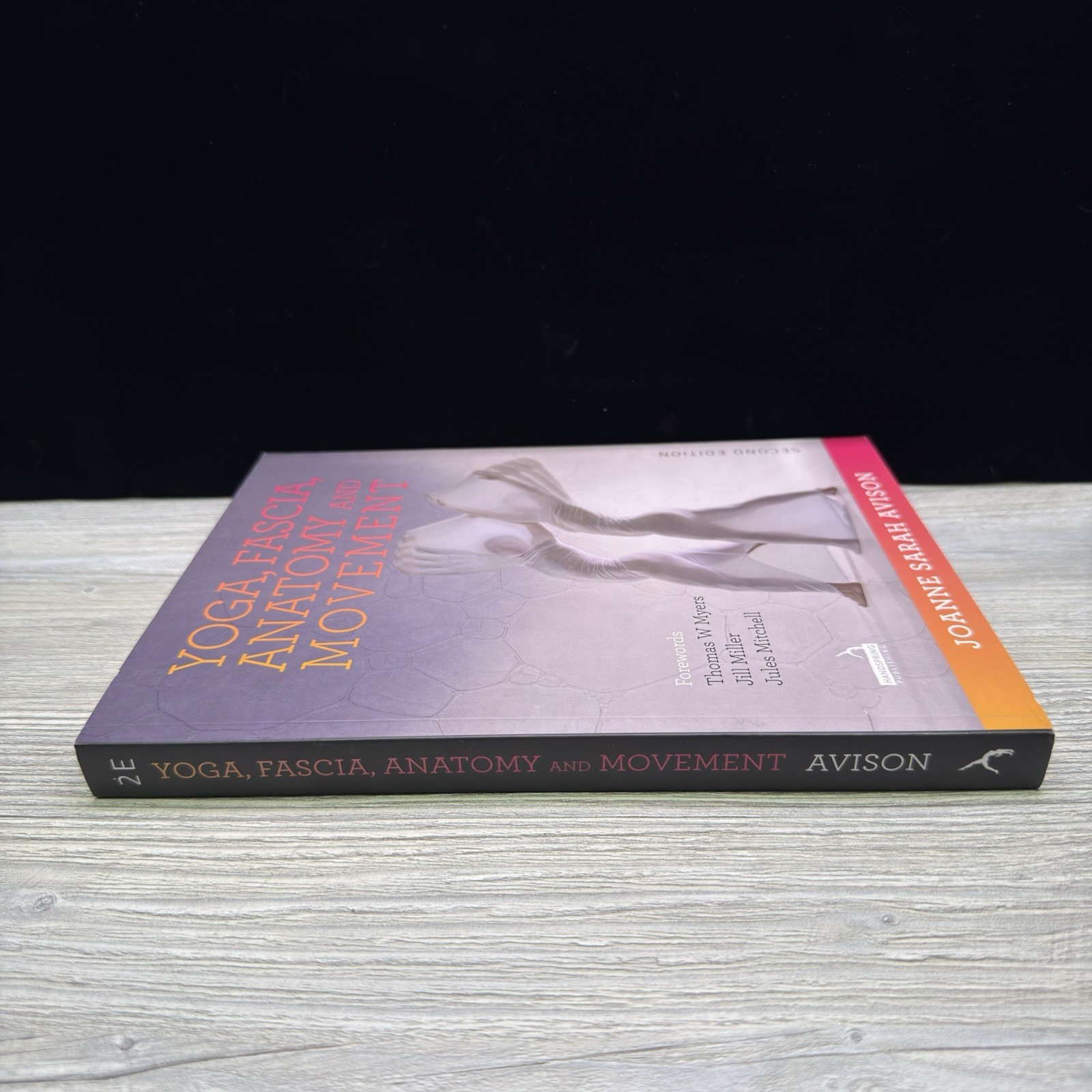 Yoga, Fascia, Anatomy and Movement, Second edition by Joanne Sarah Avison