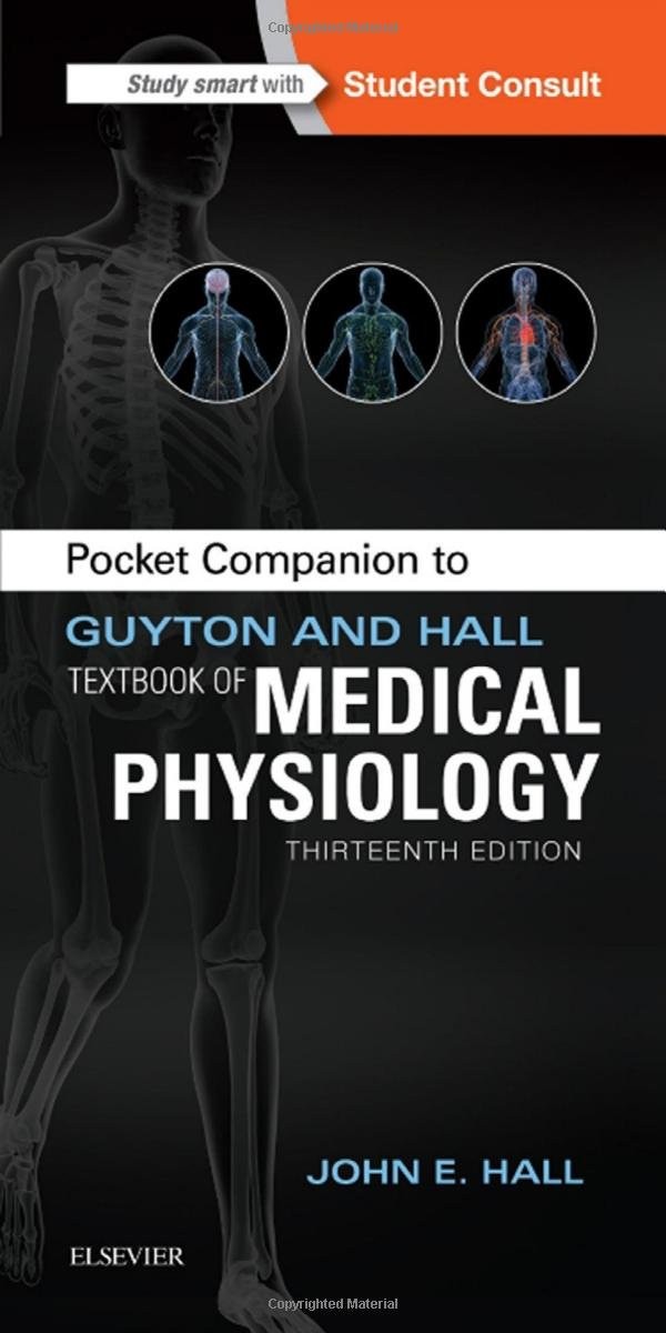 Pocket Companion to Guyton and Hall Textbook of Medical Physiology (Guyton P…