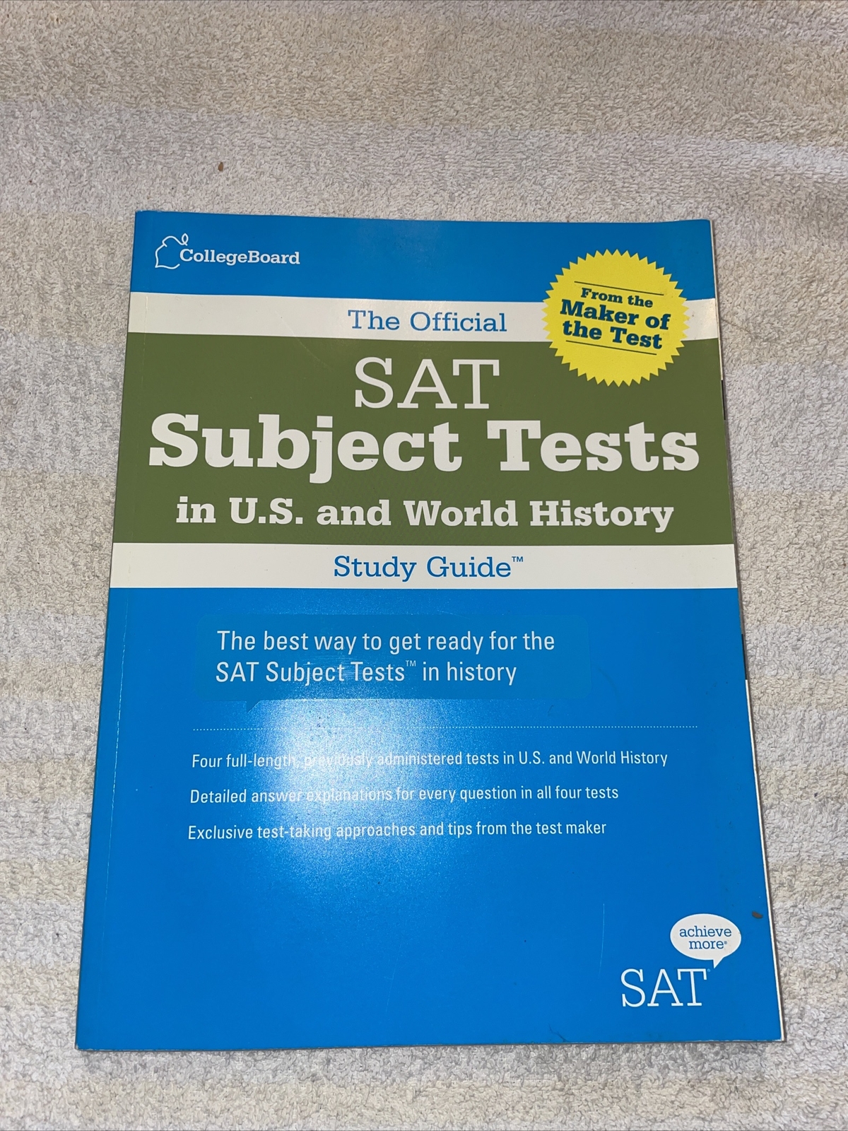 The Official SAT Subject Tests in U. S. and World History Study Guide by The…