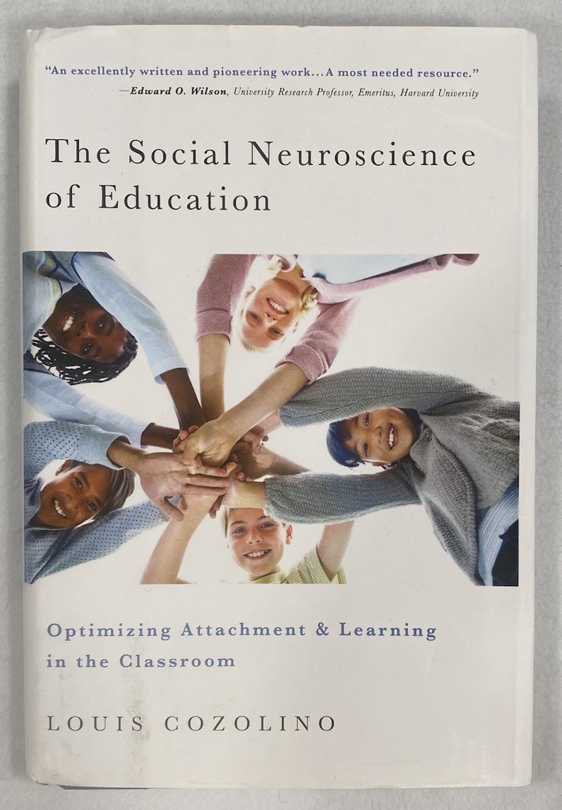 The Social Neuroscience of Education by Louis Cozolino PhD 2013 Hardcover DJ