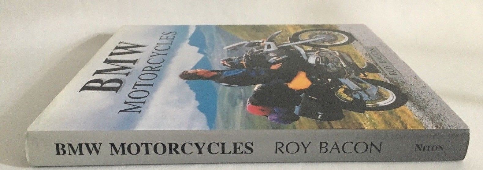 BMW Motorcycles by Roy Bacon The Postwar Range with 1 2 3 or 4 Cylinders Book