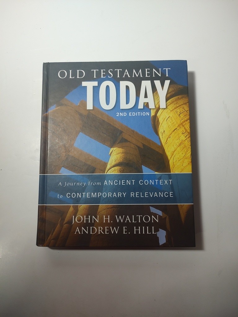 Old Testament Today : A Journey from Ancient Context to Contemporary…BRAND NEW